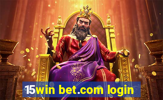 15win bet.com login